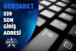 benjabet339 son giris adresi