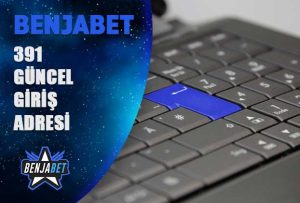 benjabet391 guncel giris adresi